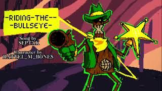 RIDING THE BULLSEYE (vs. Loggy) - SEPTXK