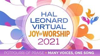 THE JOY OF WORSHIP - Potpourri of Praise - New Music from Hal Leonard & Shawnee Press