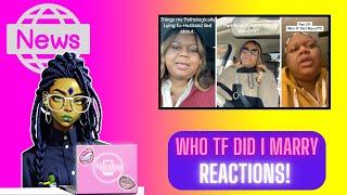 Who TF Did I Marry BEST REACTIONS TikTok Compilation (Part 1)