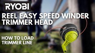 How to Load the RYOBI REEL-EASY SPEED WINDER Bump Feed Trimmer Head