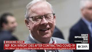 Texas Congressman Ron Wright dies after contracting COVID 19