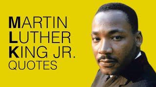 20 Powerful MARTIN LUTHER KING Jr. Quotes | Life Changing Quotes by MLK