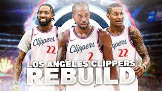 Rebuilding The Clippers After Paul George's Departure..