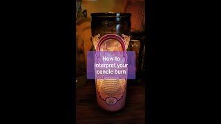 How to interpret your candle burn