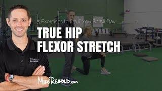 True Hip Flexor Stretch