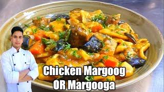 Chicken Margoog OR Margooga Recipe / Margoog / Margooga / Arabian food /