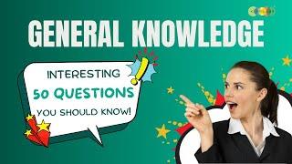 Ultimate General Knowledge Quiz - Are you smarter than a 5th grader? | 50 GK Questions