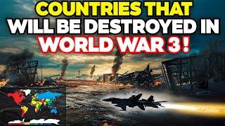 Top 10 Countries That Will Be DESTROYED First in World War 3