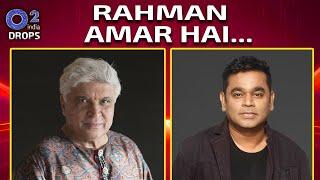 Javed Akhtar  "Life Is A Conveyor Belt..."  | Why AR Rahman Immortal? | Drops – Rahman Music Sheets