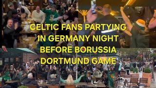 Celtic Fans Partying In Germany Night Before Borussia Dortmund Champions League Game