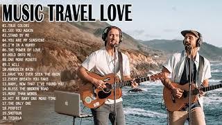 New Love Songs 2021 Music Travel Love Greatest Hits Best Love Song Cover By Music Travel Love