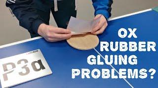 How to glue OX table tennis rubbers