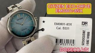 Đồng hồ nữ CITIZEN ECO-DRIVE EM0801-85X máy năng lượng mặt trời #watch #ecodrive