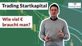 Wie viel Startkapital für Trading Anfänger? Daytrading | CFD | Derivate