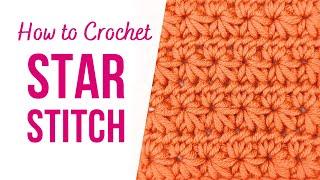 How to Crochet Star Stitch | Step by Step | US Terms