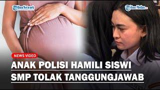 DIHAMILI ANAK POLISI Siswi SMP Tolak Aborsi, Kini Rawat Bayi Sendiri, Janji Dinikahi Tinggal Cerita!