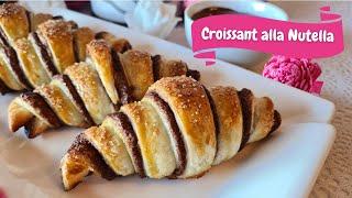 NUTELLA CROISSANT VELOCI ! Con doppia pasta sfoglia pronta