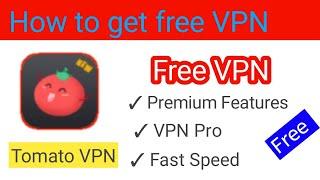 Best VPN | How to use Tomato VPN pro version | Free VPN | Mode app