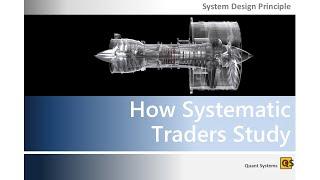 How Systematic Traders Study