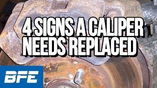 4 signs a caliper needs replaced | 4 Tips