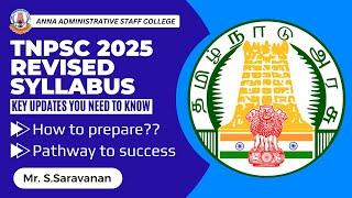 TNPSC 2025 Syllabus Changed! How to Prepare?  Pathway to Success | Let’s Talk with Mr. S. Saravanan