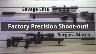 Savage Elite Precision vs Bergara Match Precision Shoot-out