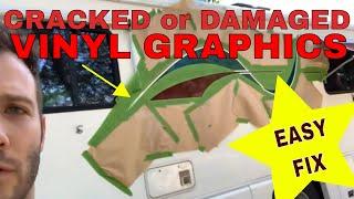 Fix damaged vinyl RV graphics