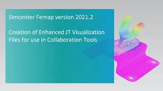 FEMAP V2021.2: exportar ficheros JT para Teamcenter