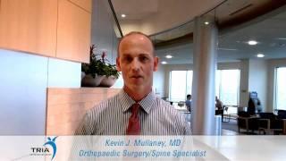 Kevin Mullaney, MD - TRIA Orthopaedic Center