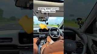 Testing Creta 2024 ADAS Level-2 feature #themanishbhardwaj #adas #safetyfeatures #cartest #shorts