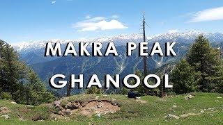 Tour de Shogran Makra Peak aka The Spider Peak | Ghanool Village KPK Northern Pakistan - Part -2