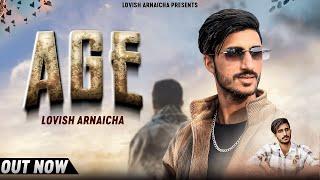 Age (Official Video) Lovish Arnaicha !! The latest haryanvi Song