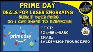 Amazon Prime Day Deals for Laser Engraving