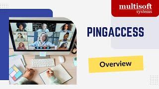 Ping Access Introduction - Online Course Overview | Multisoft Systems