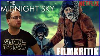 The Midnight Sky - Kritik Deutsch | Netflix