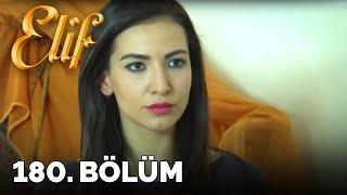 Elif - 180.Bölüm (HD)