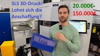 SLS 3D-Druck! Lohnt sich der Anschaffungswert von 20.000€-150.000€ EOS P110, Formlabs Fuse 1, Sinte.