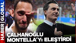 Hakan Çalhanoğlu Maçtan Sonra Montella'yı Hedef Aldı! Hocayı "Çok Geri Çekildik" Diyerek Eleştirdi