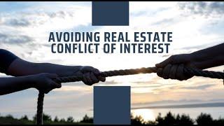 Avoiding Real Estate Conflict of Interest