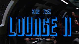 Star Trek Ambience 2  ALL SHOWS  *10 Hours* (relaxing, quiet conversations)