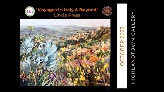 Linda Press/ "Voyages in Italy and Beyond" New Show at Highlandtown Gallery