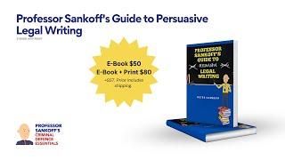 Professor Sankoff's Guide to Persuasive Legal Writing