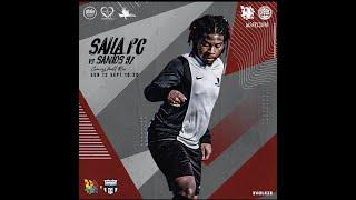 SAHA FC VS SANTOS FC 'The League Is Back'