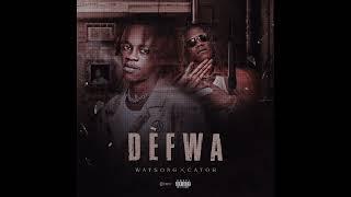 DEFWA WATSON-G feat CATOR G-SHYT (OFFICIAL AUDIO)