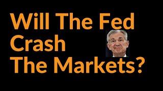 Will The Fed Crash The Markets (Taper Tantrum)?