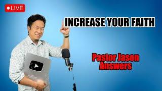 Livestream: Increase Your Faith!