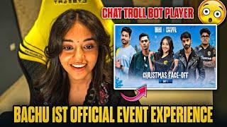 BACHU Feeling After Play Official Event 1st Time|Chat Trolling Bot Player 