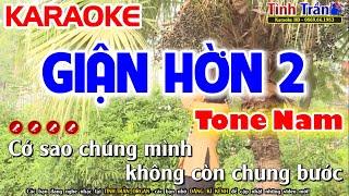 Giận Hờn 2 ( Ngọc Sơn ) Karaoke Nhạc Sống Tone Nam - Tình Trần Organ