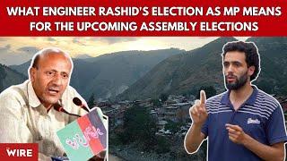 Kashmir: What Engineer Rashid's Election as MP Means for the Upcoming Assembly Elections