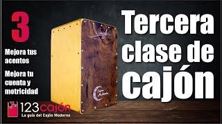 Cómo tocar CAJÓN / TERCERA CLASE de cajon / Ejercicio para mejorar tus acentos de agudo